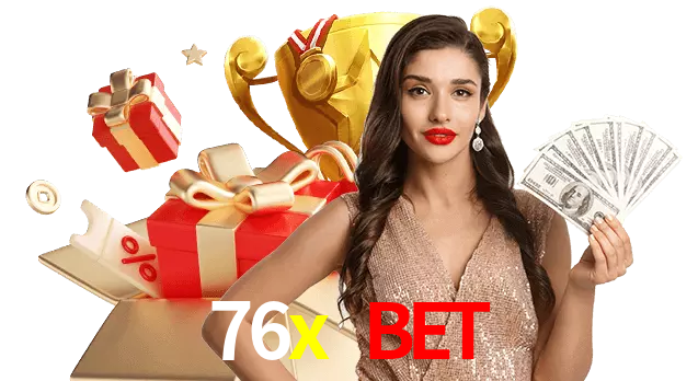 Jogue com dealers reais no 76x bet!