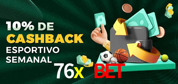 10% de bônus de cashback na 76x bet