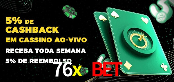 Promoções do cassino ao Vivo 76x bet