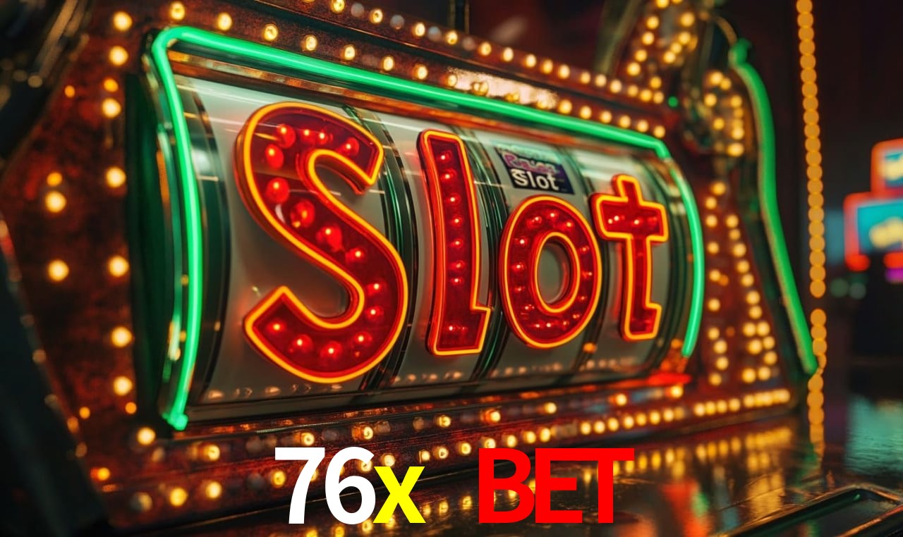Account Benefits 76x bet